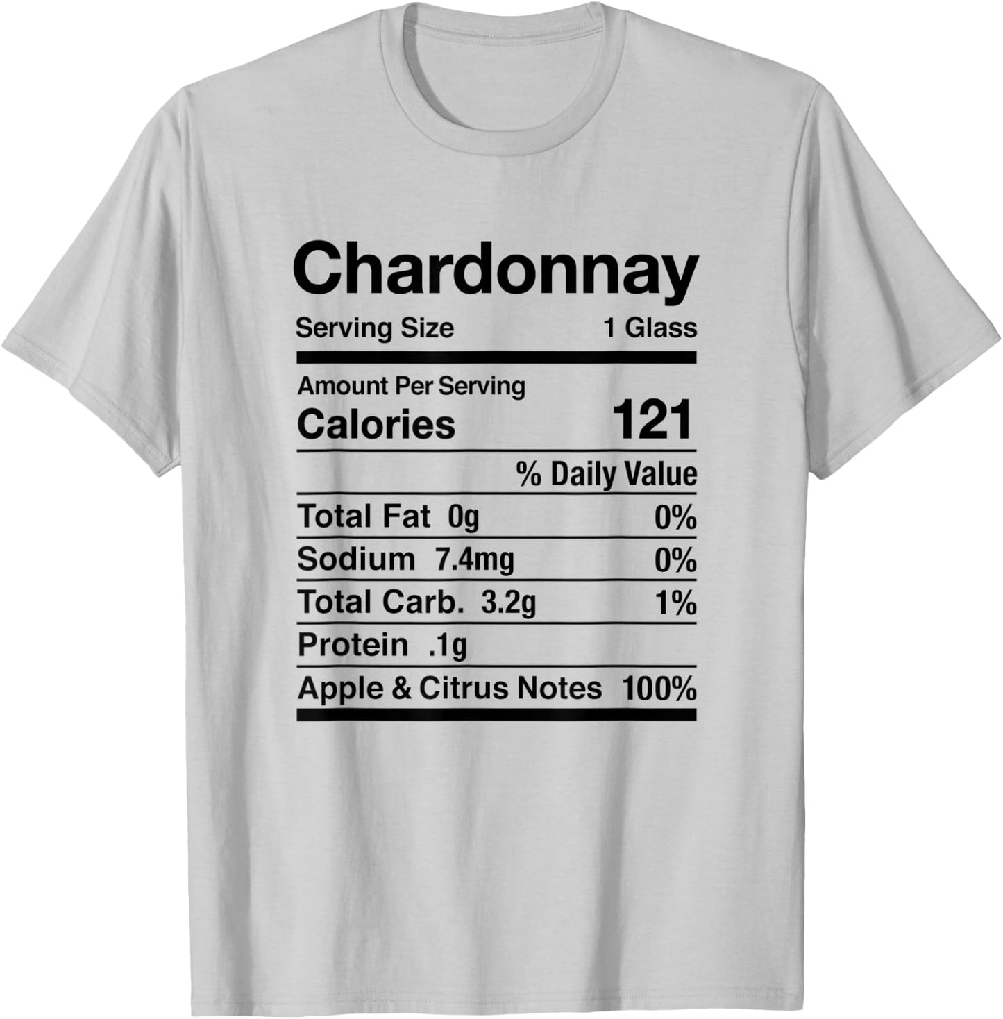 Chardonnay Wine Nutrition Facts Thanksgiving Matching T-Shirt - T-Shirt | Ash