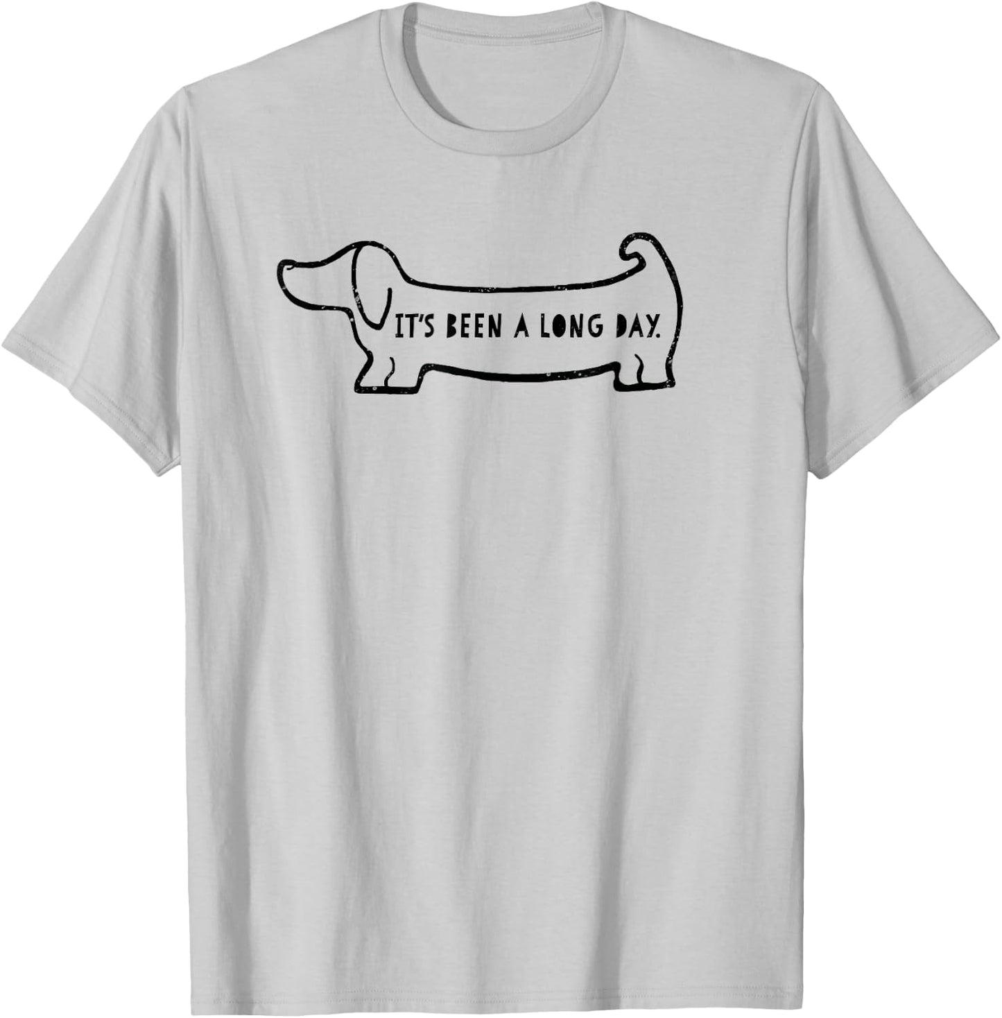 Its Been A Long Day Sausage Dog Gift T-Shirt - T-Shirt | Ash