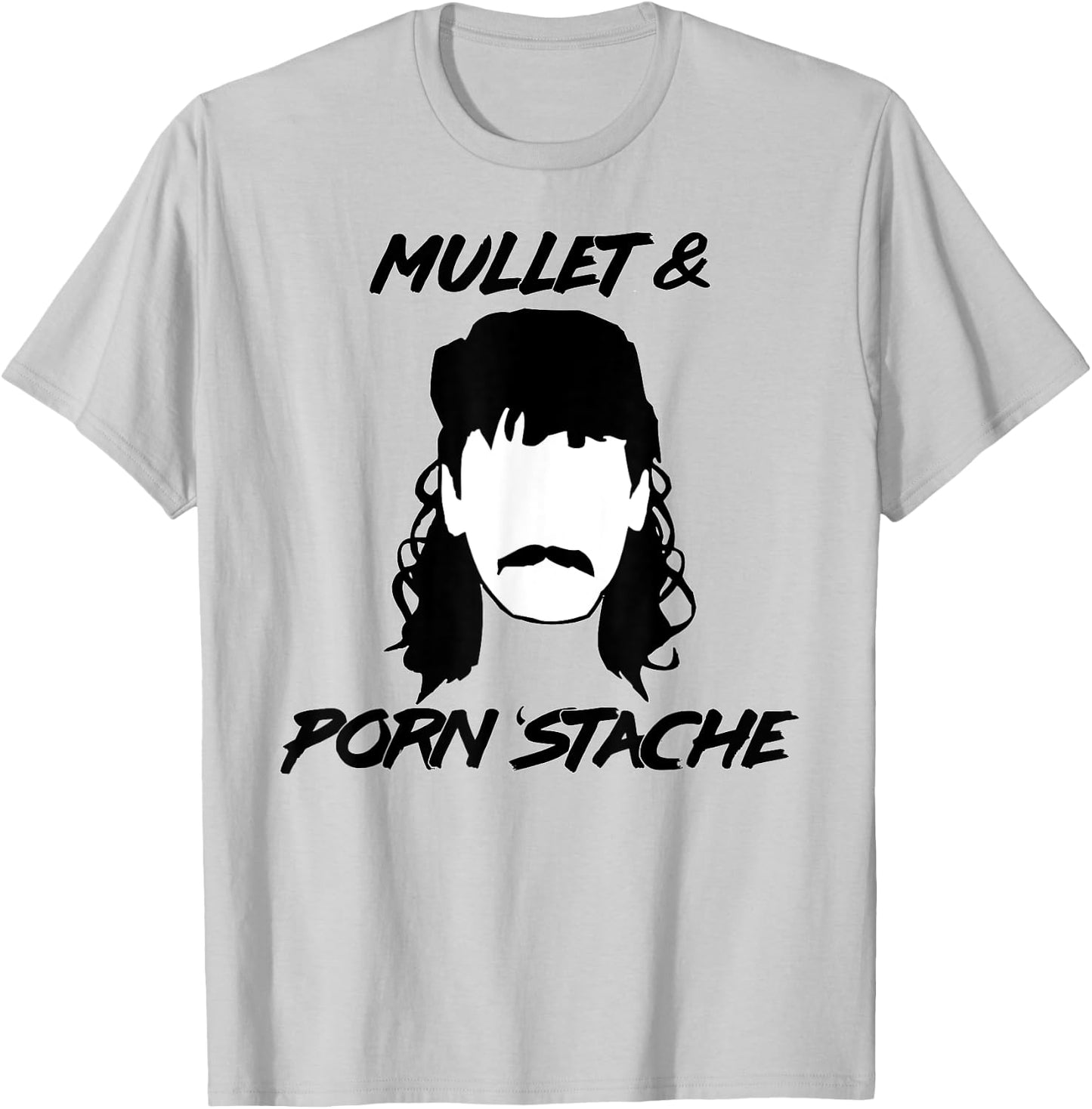 Mullet & Porn 'Stache design T-Shirt - T-Shirt | Ash