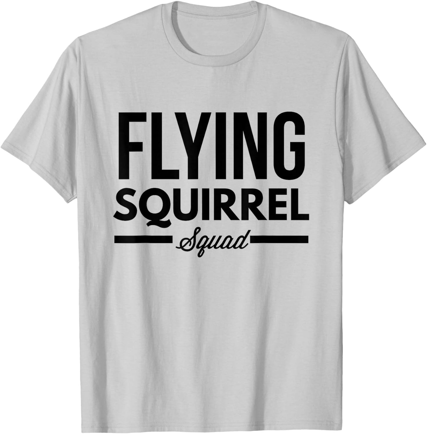 Flying Squirrel Squad T-Shirt - T-Shirt | Ash