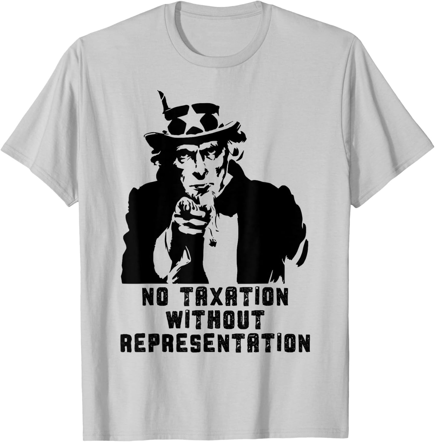 No Taxation Without Representation Political Protest T-Shirt - T-Shirt | Ash