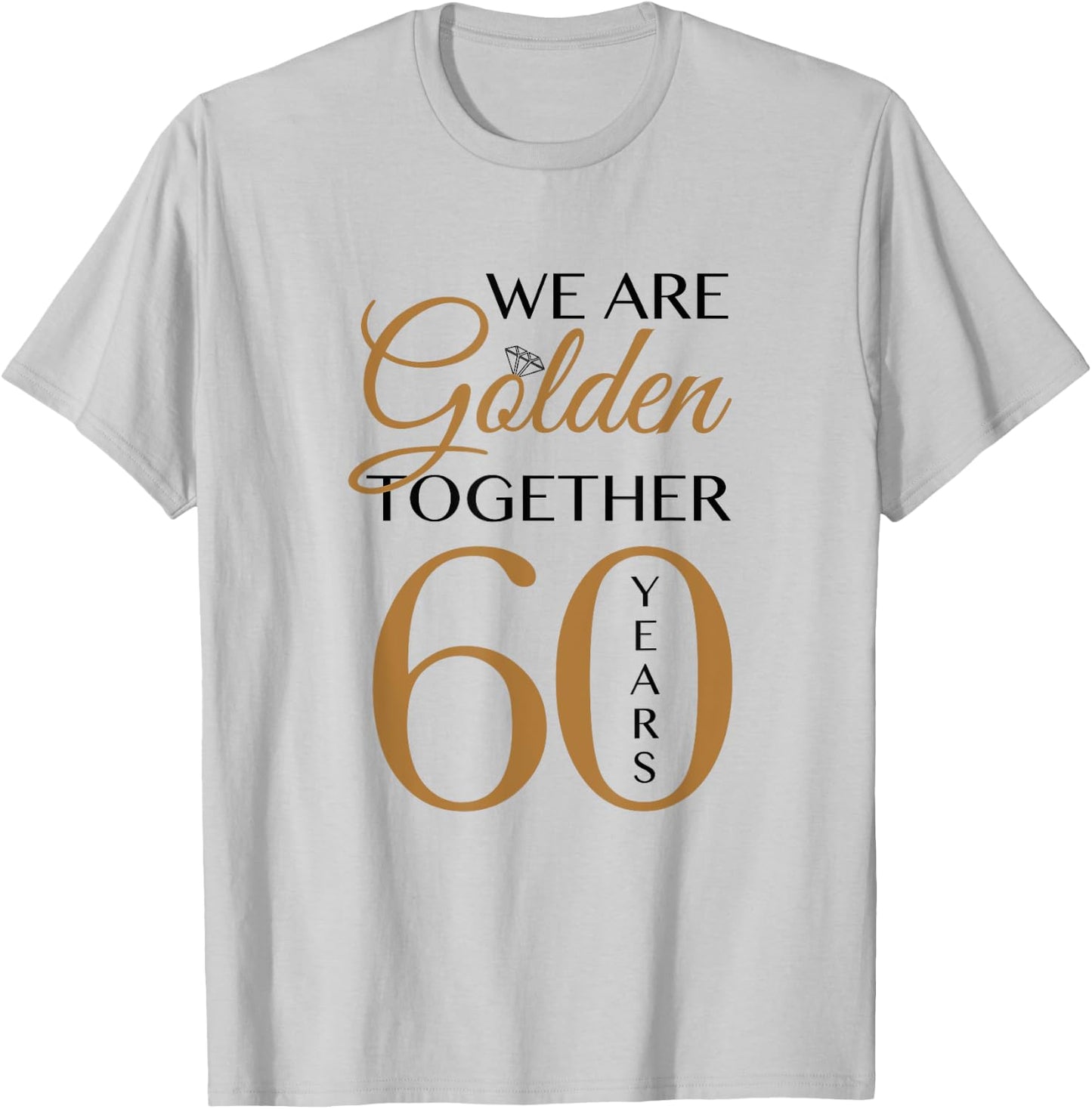 60th Wedding Anniversary T-Shirt - T-Shirt | Ash