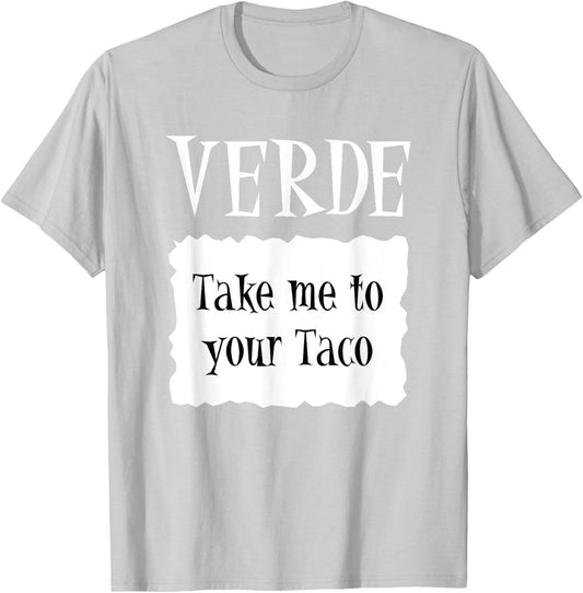 VERDE - Hot Packet Halloween Taco Costume T-Shirt - T-Shirt | Ash