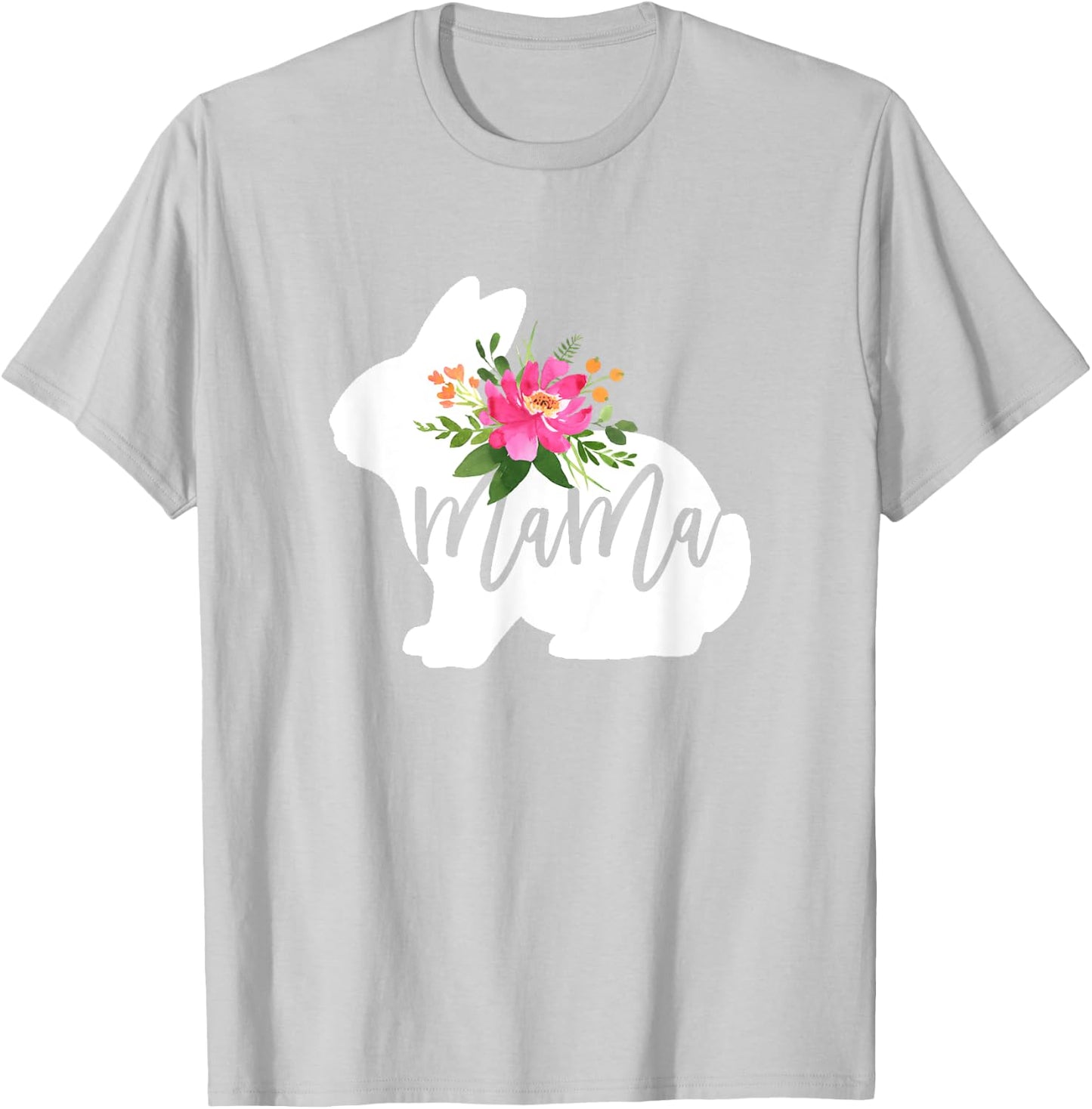 Mama Bunny Floral Mommy Easter Mom Rabbit Lover Woman T-Shirt - T-Shirt | Ash