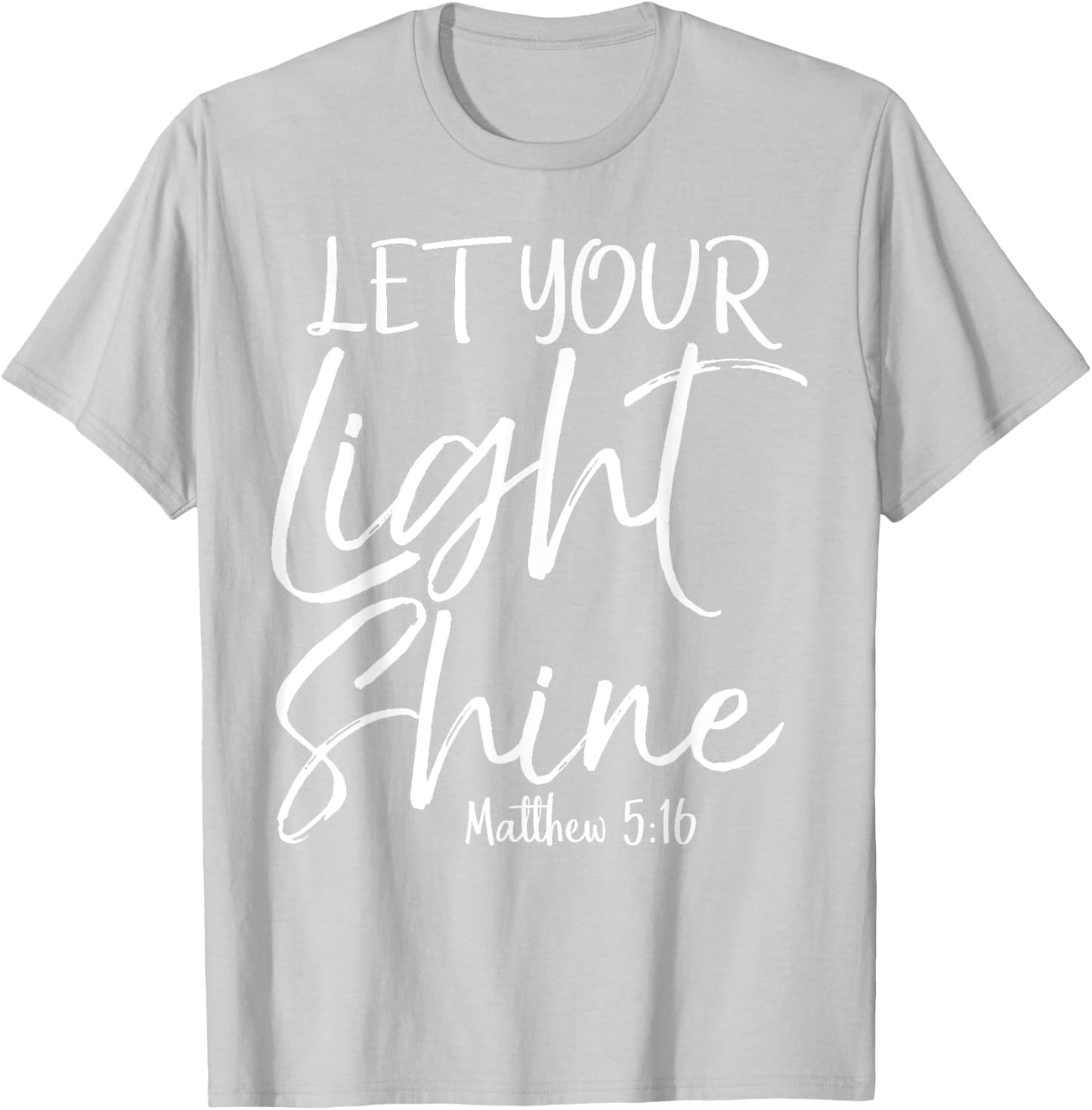 Let Your Light Shine Shirt Vintage Bold Cool Christian T-Shirt - T-Shirt | Ash