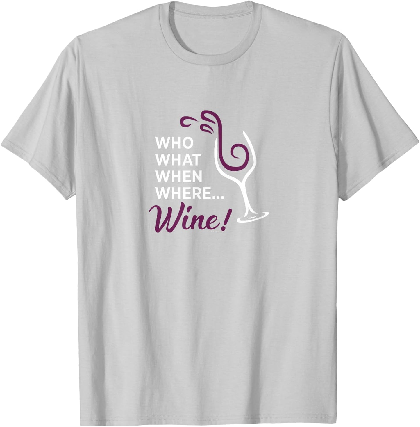 The Good Place Who, What, When, Where, Wine T-Shirt - T-Shirt | Ash