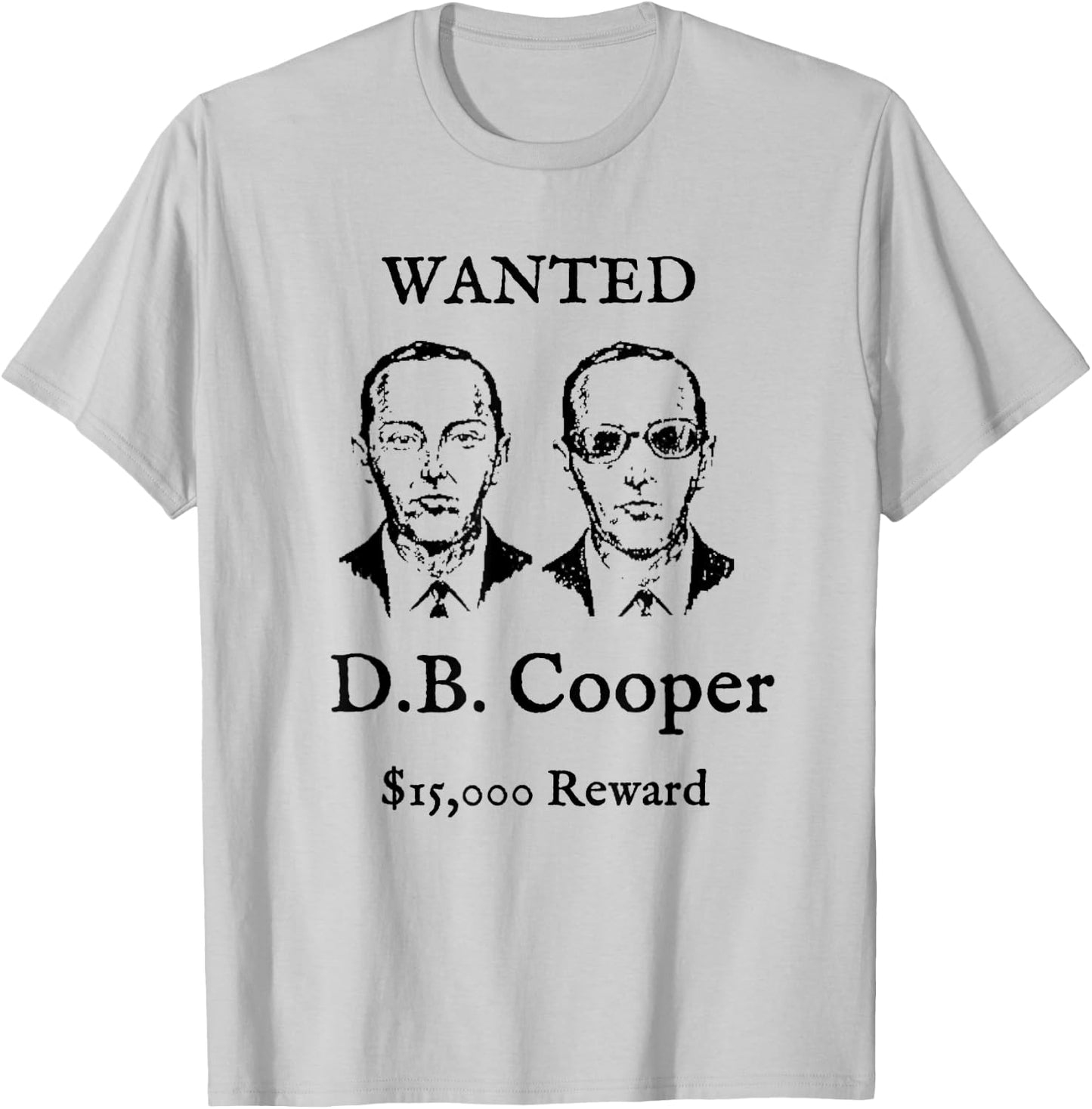 Vintage D.B. Cooper Wanted Poster Shirt - DB Plane Hijacker T-Shirt - T-Shirt | Ash