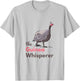 Guinea Hen Fowl Guineafowl Poultry Farm Whisperer T-Shirt - T-Shirt | Ash