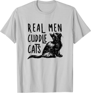 Real Men Cuddle Cats Funny Cat lovers T-Shirt - T-Shirt | Ash