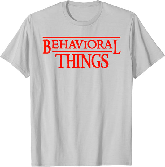 Behavioral Things ABA Therapist RBT Therapy Behaviour Team T-Shirt - T-Shirt | Ash