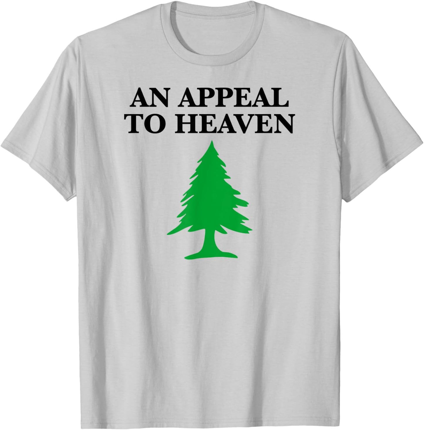 Appeal to Heaven (Washington's Cruisers) T-Shirt - T-Shirt | Ash