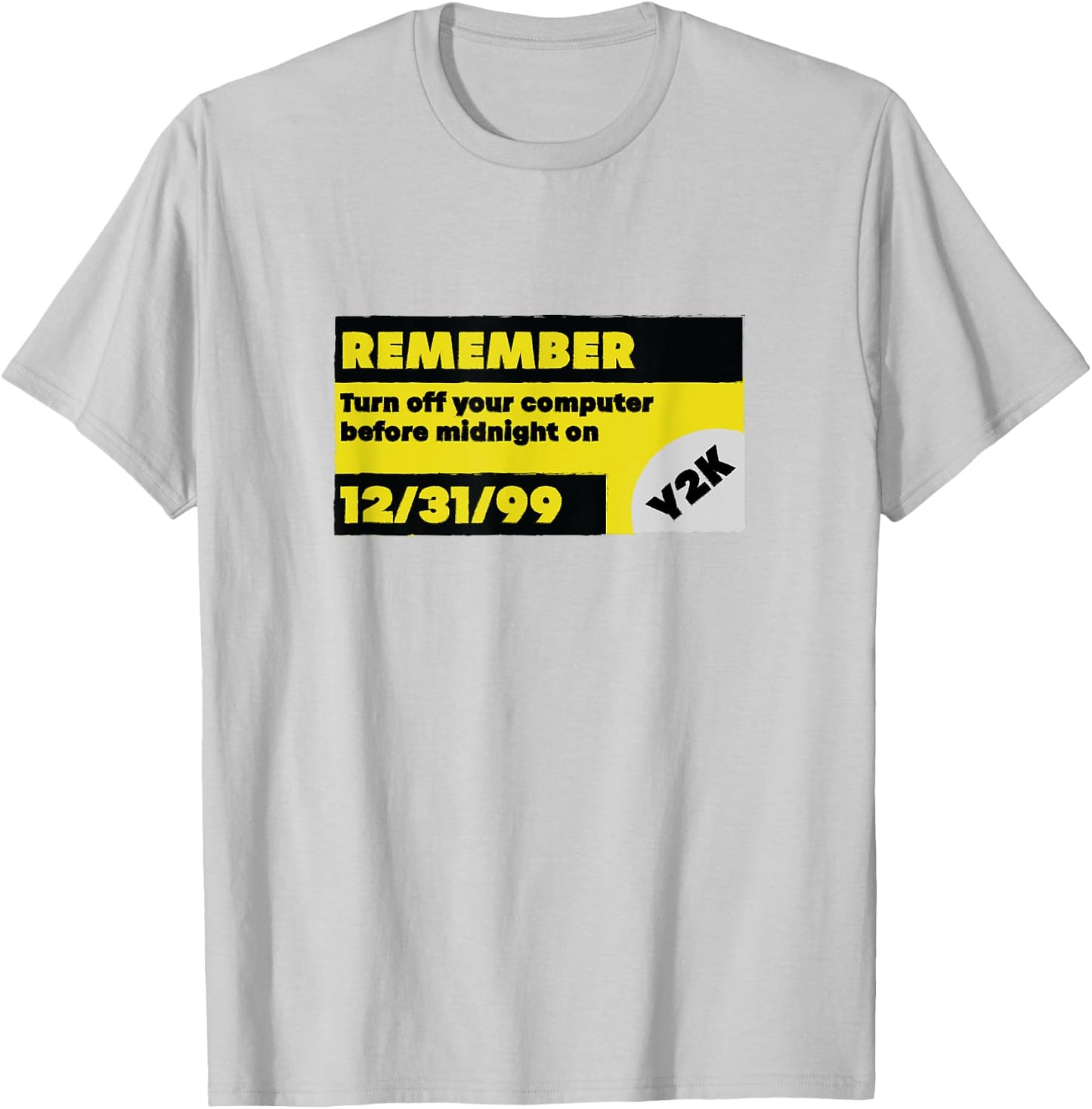 Distressed Y2K Warning Funny 1999 T-Shirt - T-Shirt | Ash