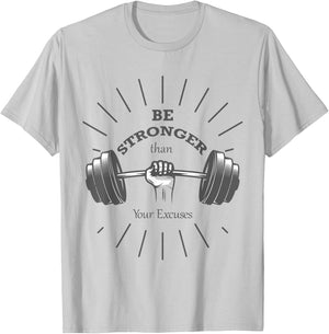 Fitness - Be stronger than your excuses- Gym T-Shirt - T-Shirt | Ash