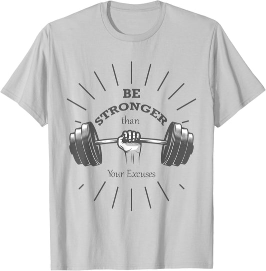 Fitness - Be stronger than your excuses- Gym T-Shirt - T-Shirt | Ash