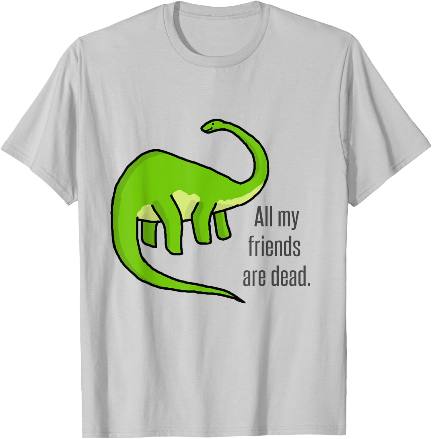 Dinosaur jokes - Funny Vintage All my friends are dead art T-Shirt - T-Shirt | Ash