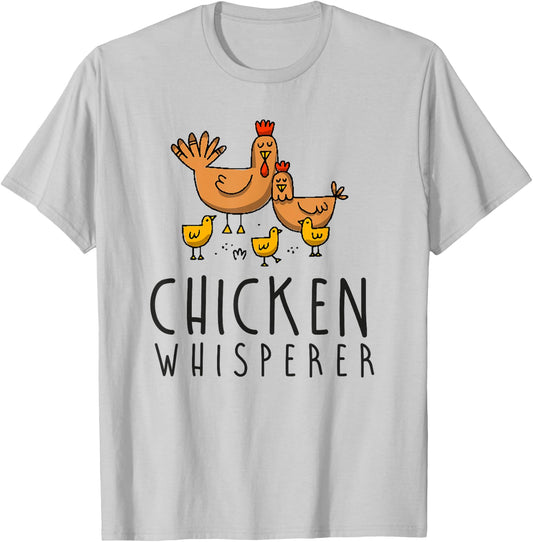 Chicken Whisperer Farm Farmer Hen Rooster Poultry Eggs T-Shirt - T-Shirt | Ash