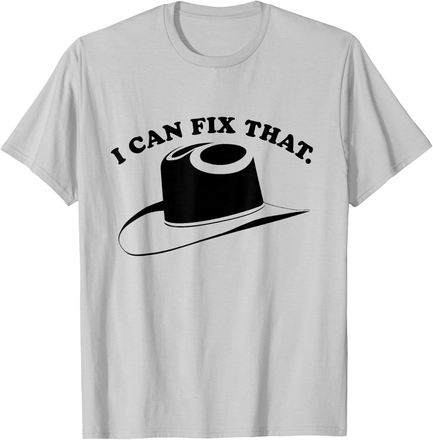 I Can Fix That T-Shirt - T-Shirt | Ash