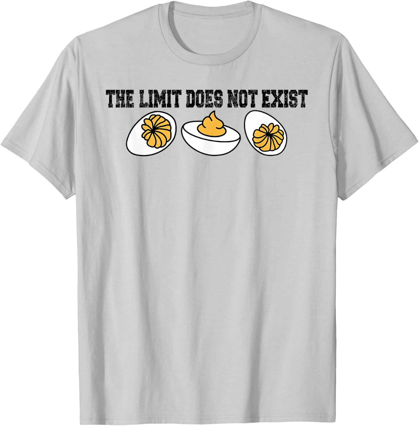 Funny Deviled Eggs Thanksgiving The Limit Does Not Exist T-Shirt - T-Shirt | Ash