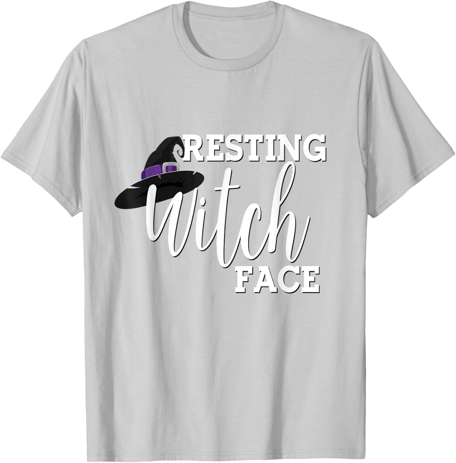 Resting Witch Face Witch Hat Halloween Party Women T-Shirt - T-Shirt | Ash