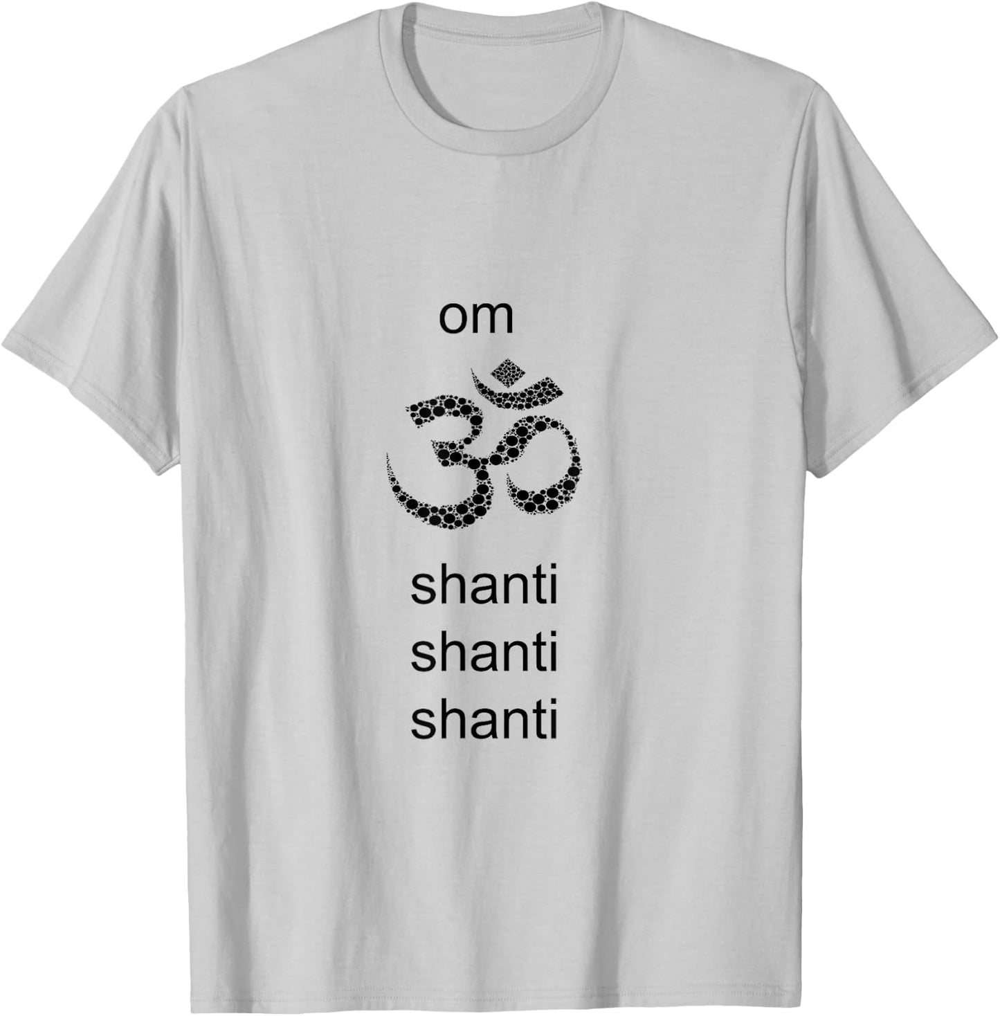 Om Shanti Shirt for Yoga Fans and Yoga Instructors T-Shirt - T-Shirt | Ash