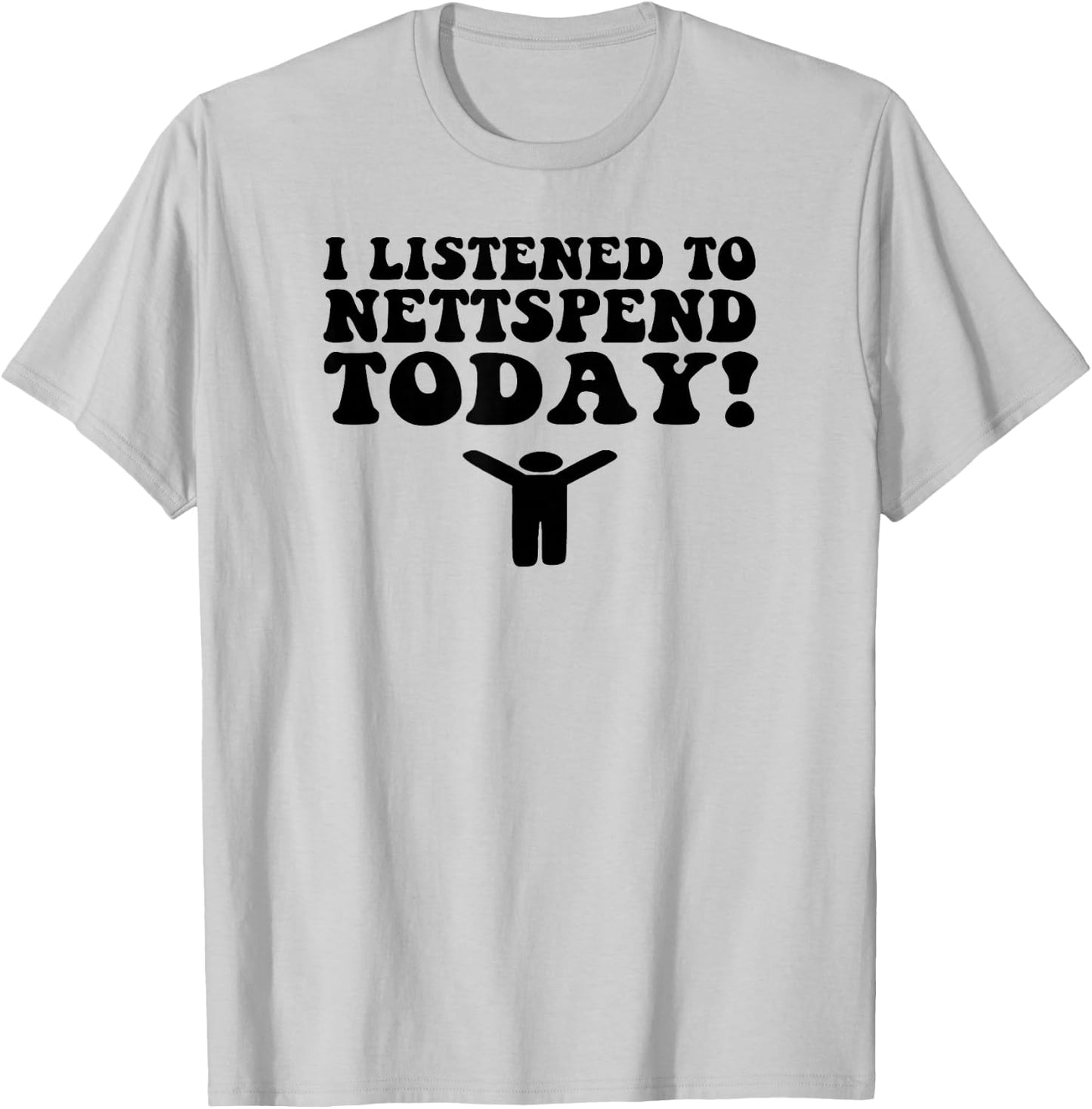 I Listened To Nettspend Today Concert Tour Music T-Shirt - T-Shirt | Ash