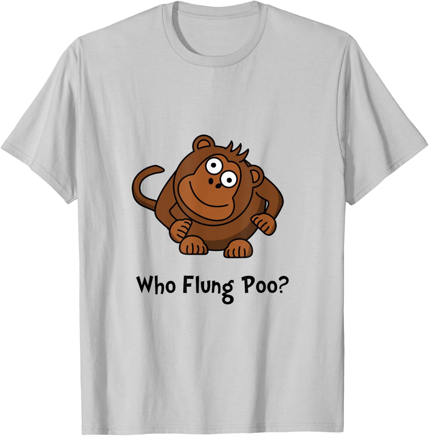 Monkey Flung Poo Funny T-Shirt - T-Shirt | Ash