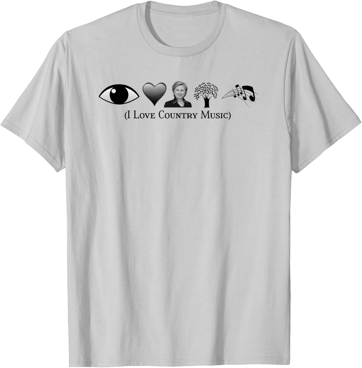 I Love Country Music Political Gag Funny Fan T-Shirt - T-Shirt | Ash