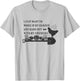 Work in my Garden and Hang Out with my Chickens T-Shirt - T-Shirt | Ash
