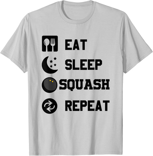 Eat, Sleep, Squash, Repeat! Funny Squash Player T-Shirt - T-Shirt | Ash
