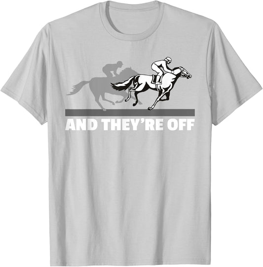 Horse Racing Shirts - And They're Off Horse Racing T-Shirt - T-Shirt | Ash