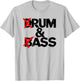 Drum And Bass Rum & Ass T-Shirt - T-Shirt | Ash
