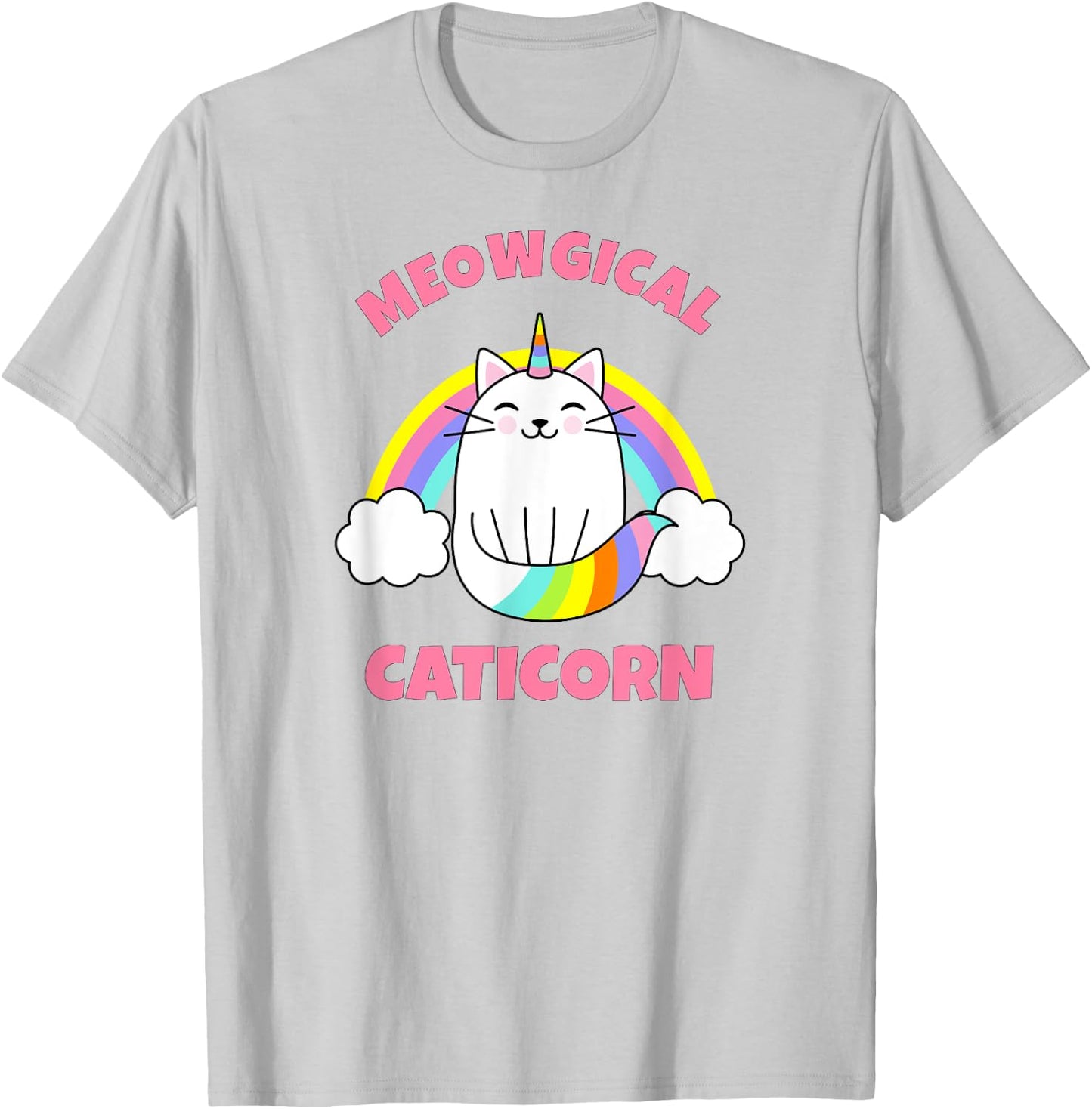 Caticorn Rainbow Meowgical Cat Unicorn Kittycorn T-Shirt - T-Shirt | Ash