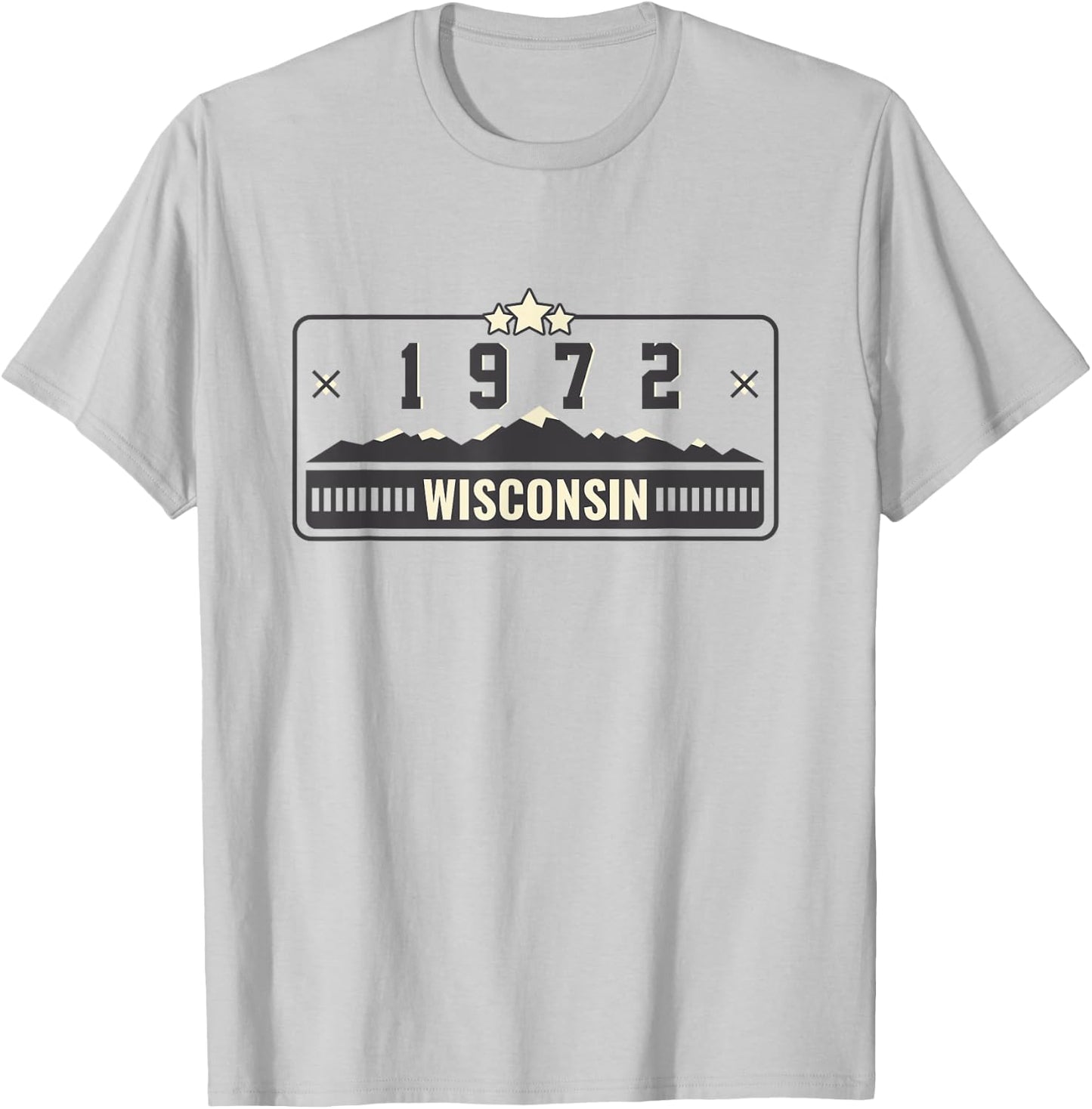 1972 Wisconsin State License Plate Dad Mom Grandpa Birthday T-Shirt - T-Shirt | Ash