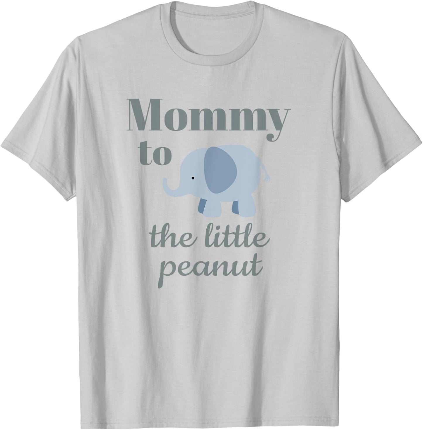 Matching Baby Shower Couples Shirt Elephant Mommy Peanut T-Shirt - T-Shirt | Ash