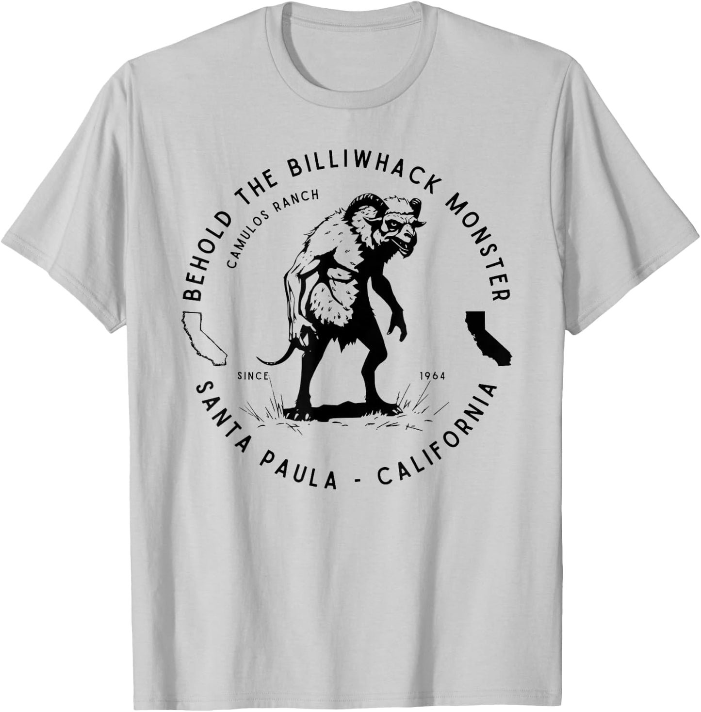 Behold the Billiwhack Monster Santa Paula CA Famous Cryptid T-Shirt - T-Shirt | Ash