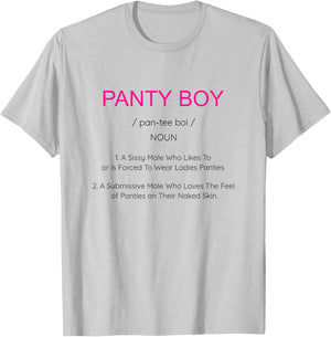 BDSM Sissy Panty Boy Submissive Panties Kink cglre T-Shirt - T-Shirt | Ash