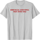 Bisexual and Still Not Into You Pride Queer Lesbian WLW T-Shirt - T-Shirt | Ash
