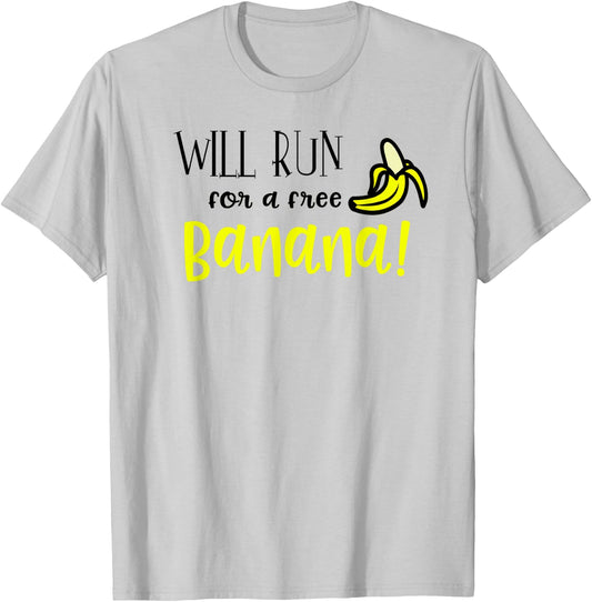 Marathon Funny Motivation I Running Banana gift T-Shirt - T-Shirt | Ash