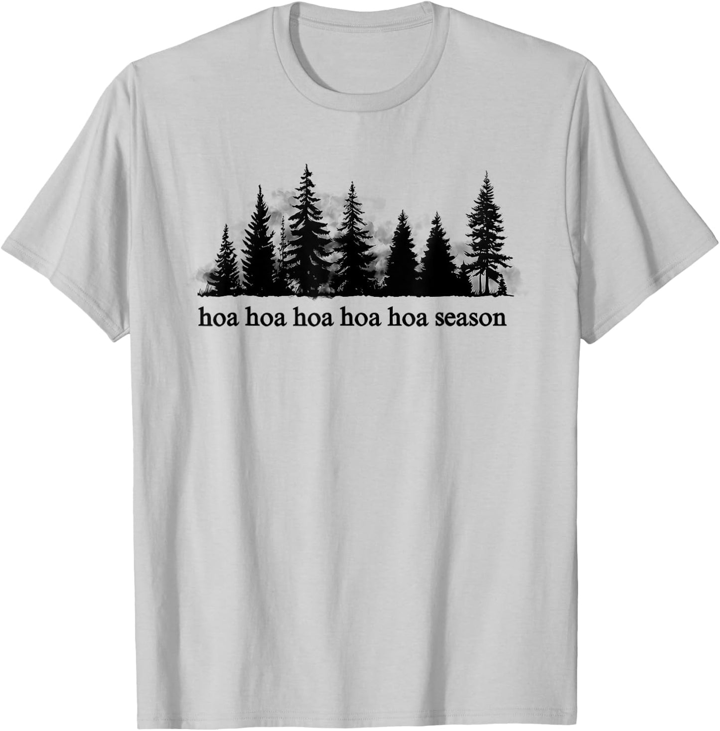 hoa hoa hoa hoa hoa Season Christmas T-Shirt - T-Shirt | Ash