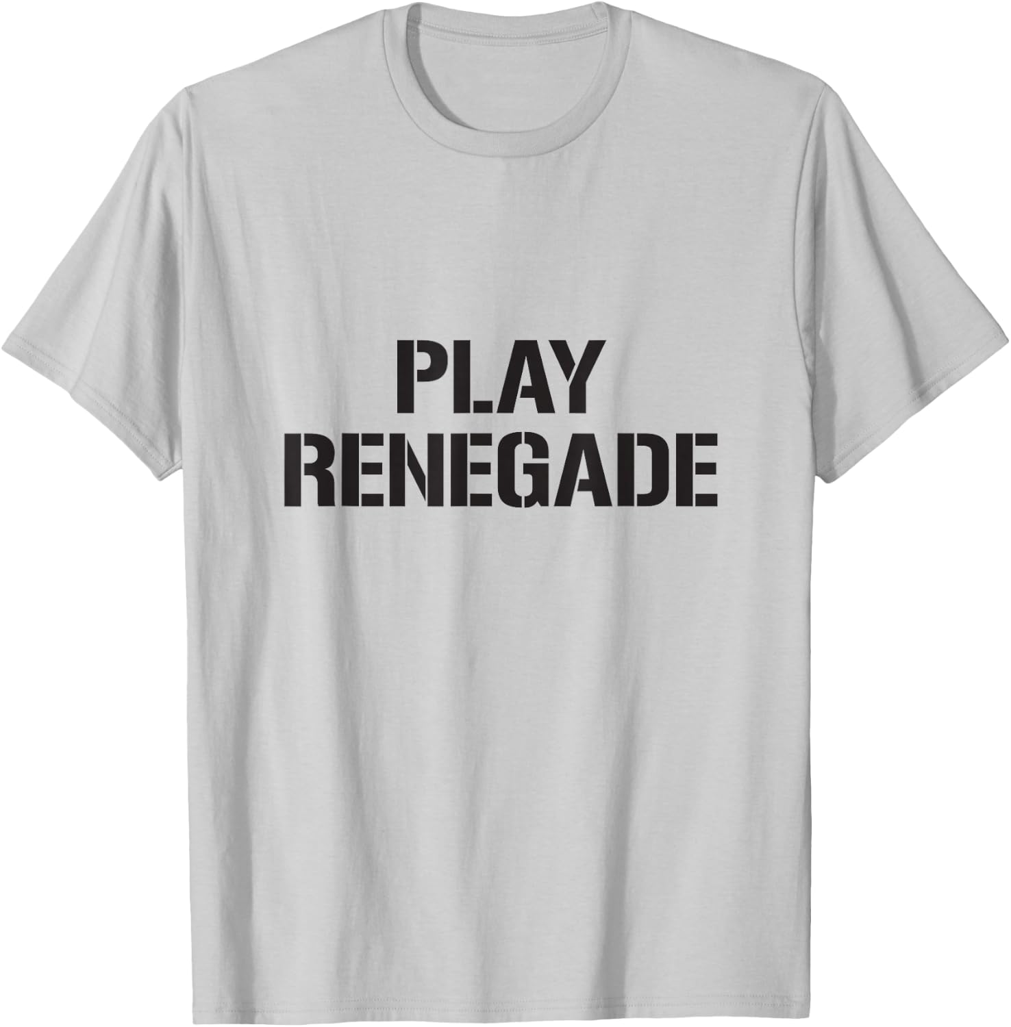 Play Renegade - Pittsburgh Fan Merch T-Shirt - T-Shirt | Ash