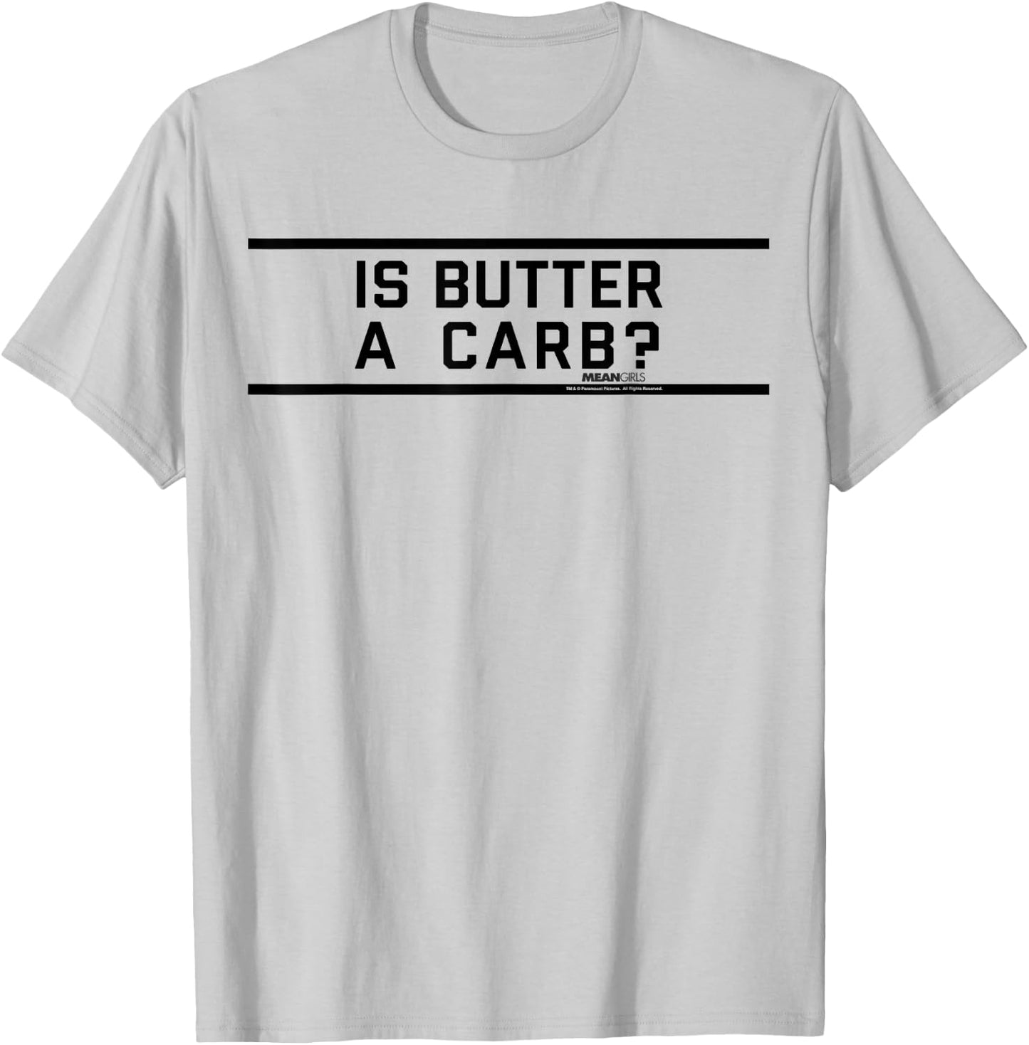 Mean Girls Is Butter A Carb Striped Graphic T-Shirt - T-Shirt | Ash