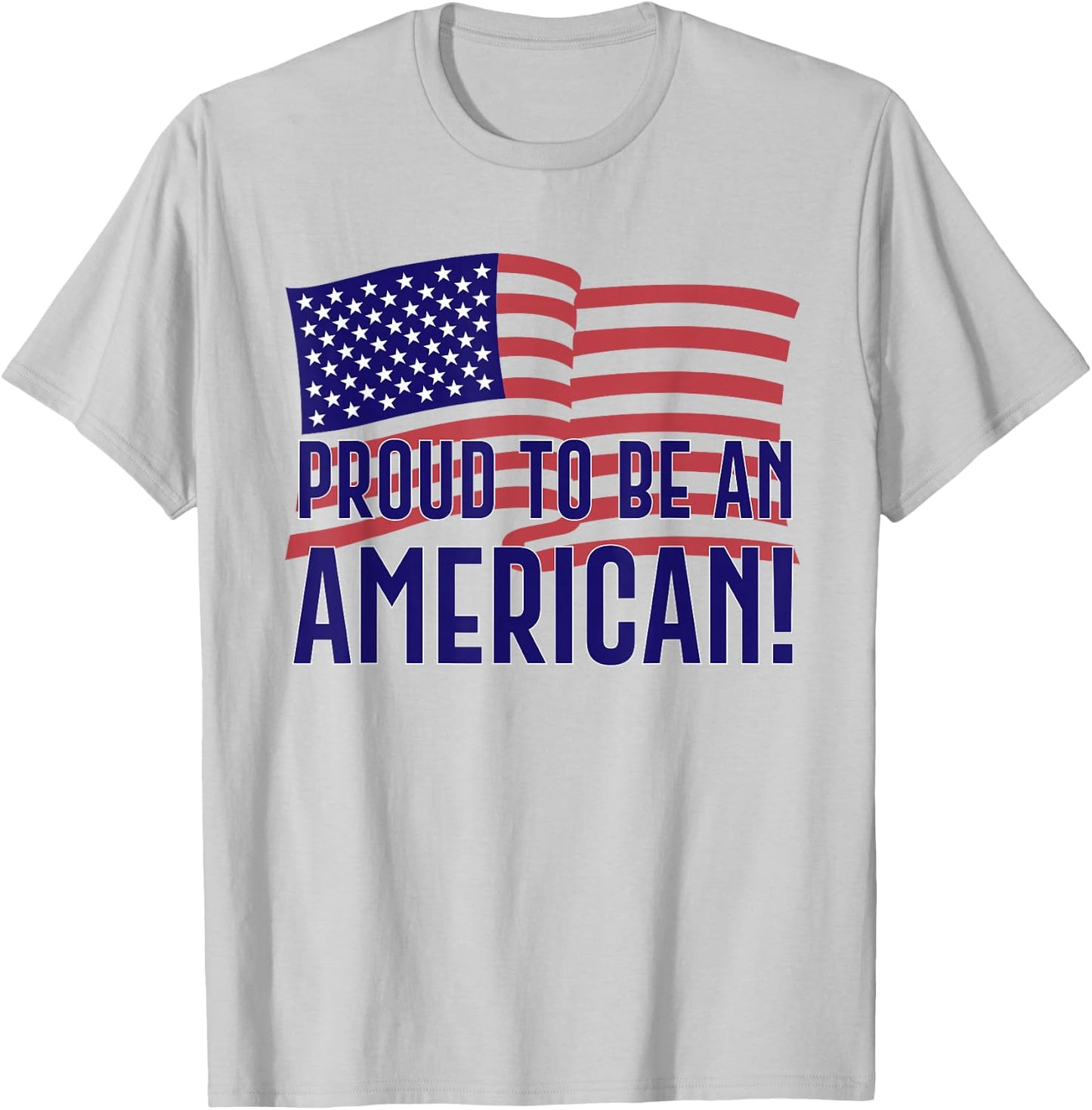 Proud to be an American t Shirt , Women, Youth T-Shirt - T-Shirt | Ash