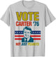 Jimmy Carter Quote Slogan Nuts 1976 President Fun Gift T-Shirt - T-Shirt | Ash