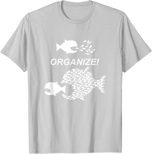Big Fish Little Fish Pro Union Graphic Shirt Organize T-Shirt - T-Shirt | Ash