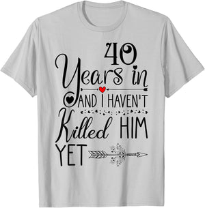 40th Wedding Anniversary Wife 40 Years of Marriage T-Shirt - T-Shirt | Ash