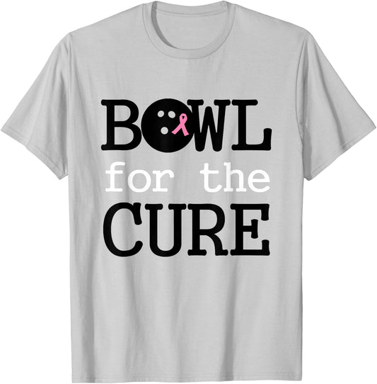 Bowling Breast Cancer Bowler Pink Ribbon Bowl for the Cure T-Shirt - T-Shirt | Ash