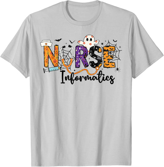 Informatics Nurse IN Ghost Halloween Nursing IN Nurses Women T-Shirt - T-Shirt | Ash