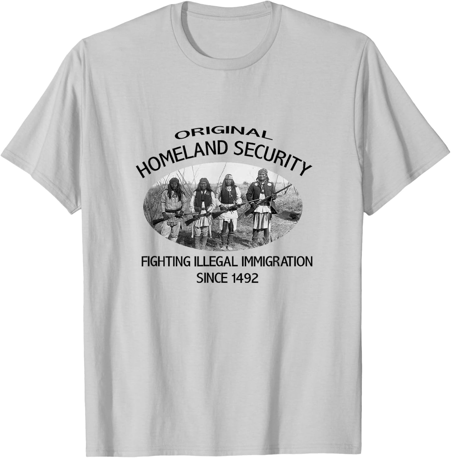 Original Homeland Security. Immigration 1492 Native American T-Shirt - T-Shirt | Ash