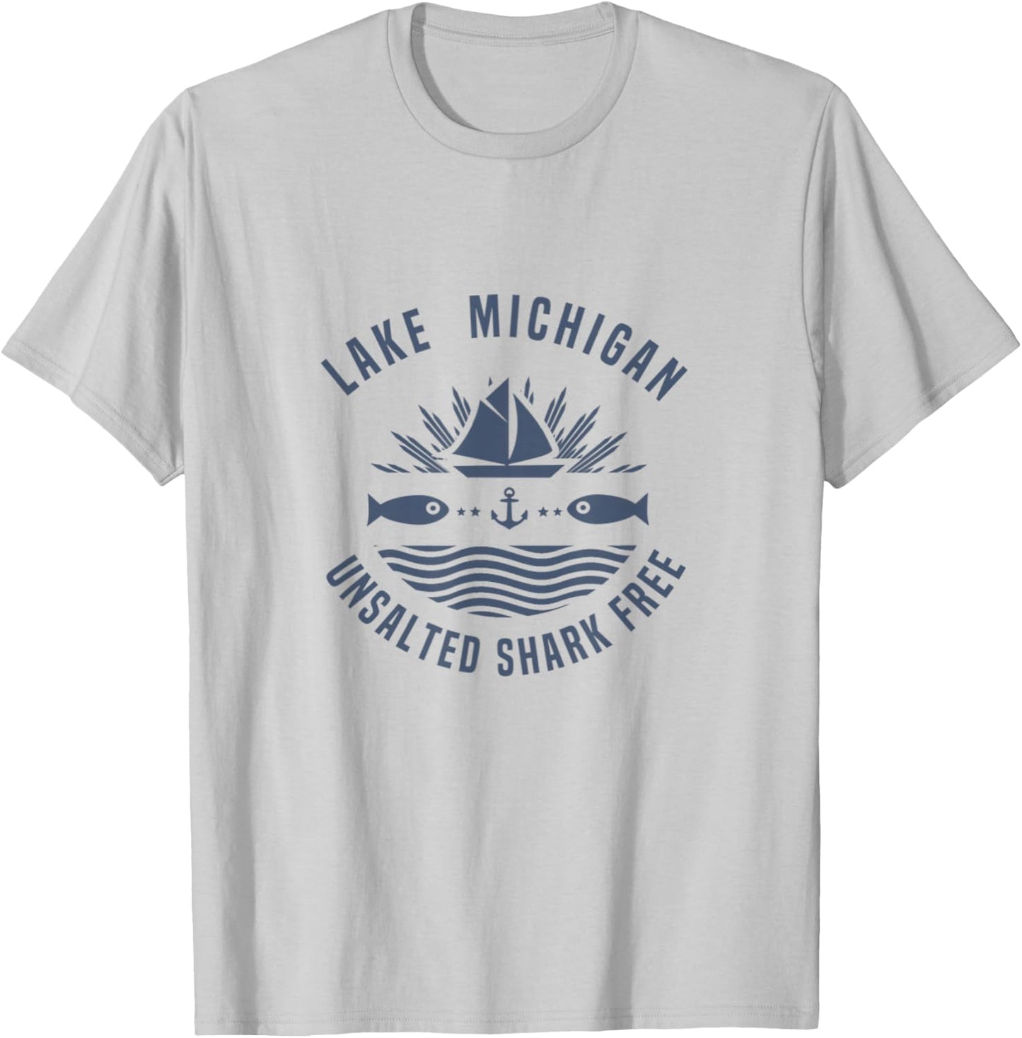 Lake Michigan Unsalted Shark Free shirt Great Lakes T-Shirt - T-Shirt | Ash