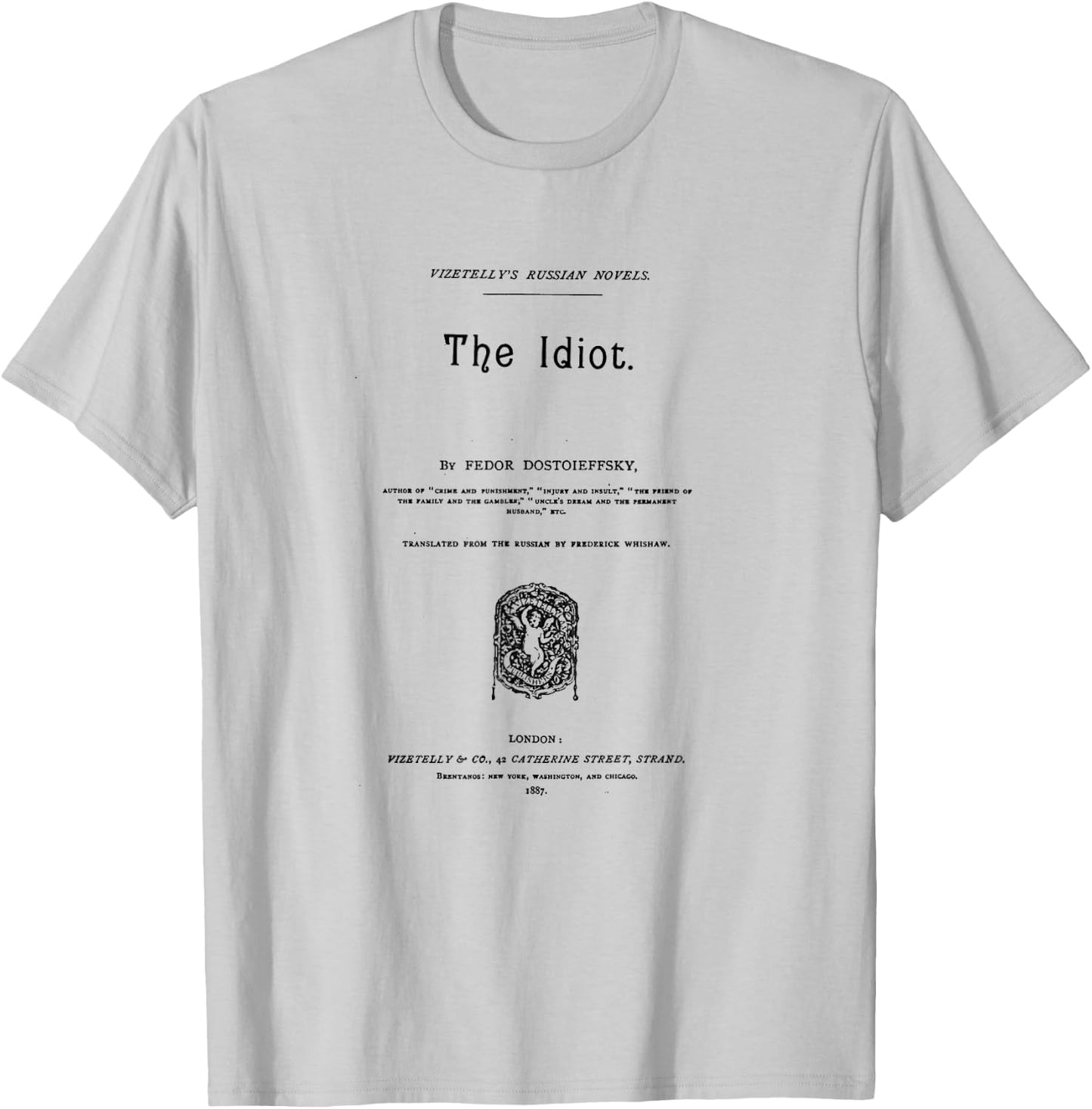 HIGH RESOLUTION The Idiot Fyodor Dostoevsky Title Page T-Shirt - T-Shirt | Ash